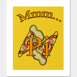 Mmm...Pi Posters and Art